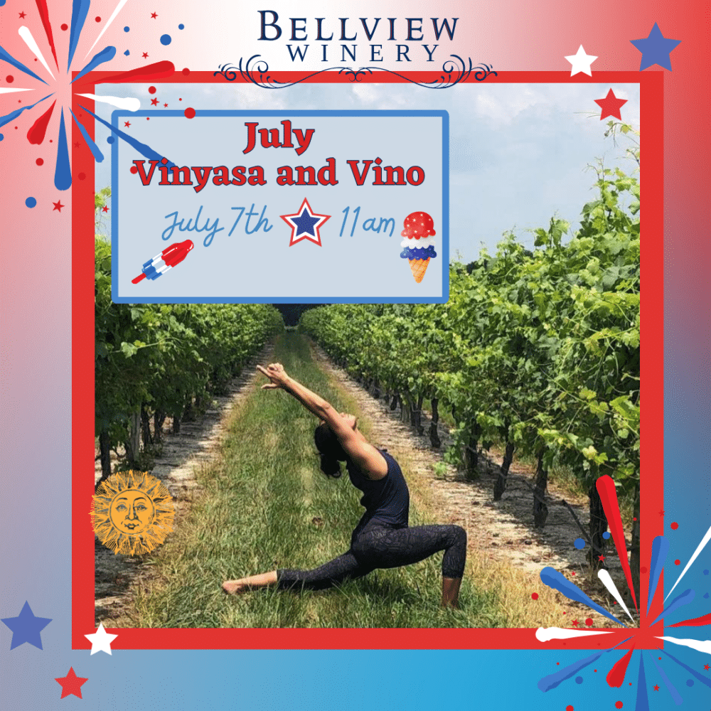 July Vinyasa and Vino